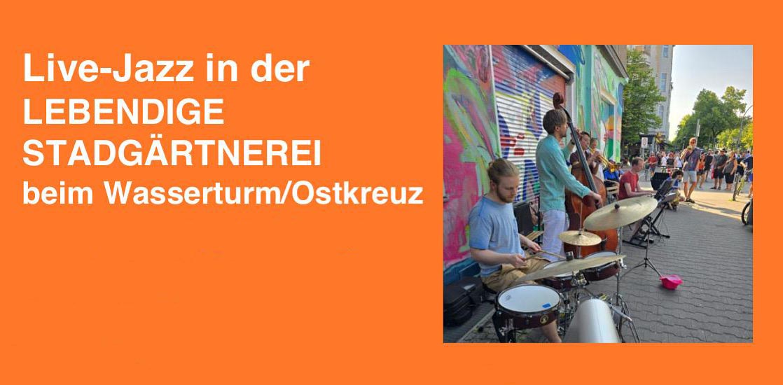 Die Lebendige Stadtgärtnerei lädt zum Live-Jazz ein